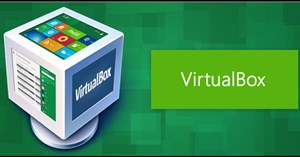10 thủ thuật và tính năng nâng cao của VirtualBox bạn nên biết