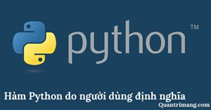 Hàm Python do người dùng tự định nghĩa