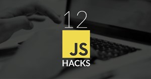 12 thủ thuật vô cùng hữu ích dành cho lập trình viên JavaScript