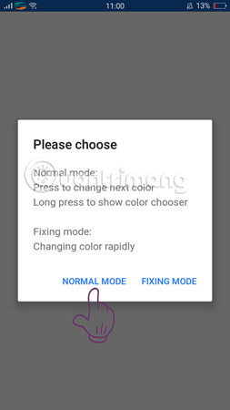 Chọn Normal Mode để kiểm tra.