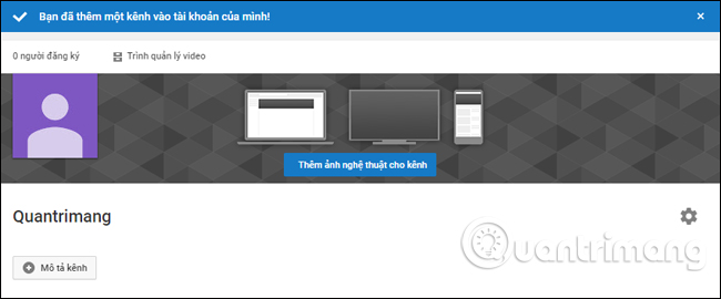 Thông báo tạo kênh Youtube 