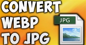 Cách chuyển ảnh WebP thành PNG, JPG trên Chrome, Cốc Cốc
