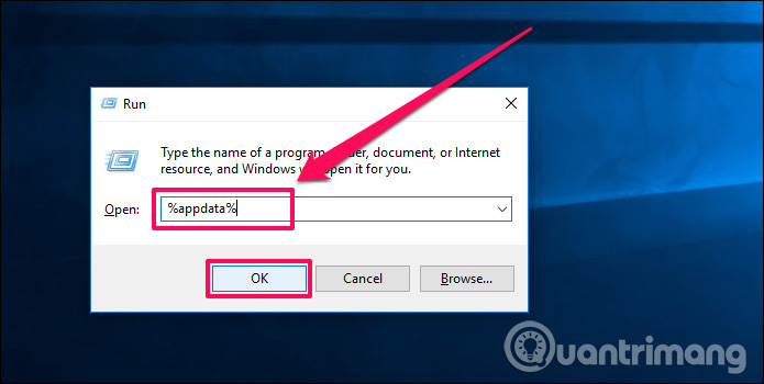 Nhập %appdata% vào hộp Run