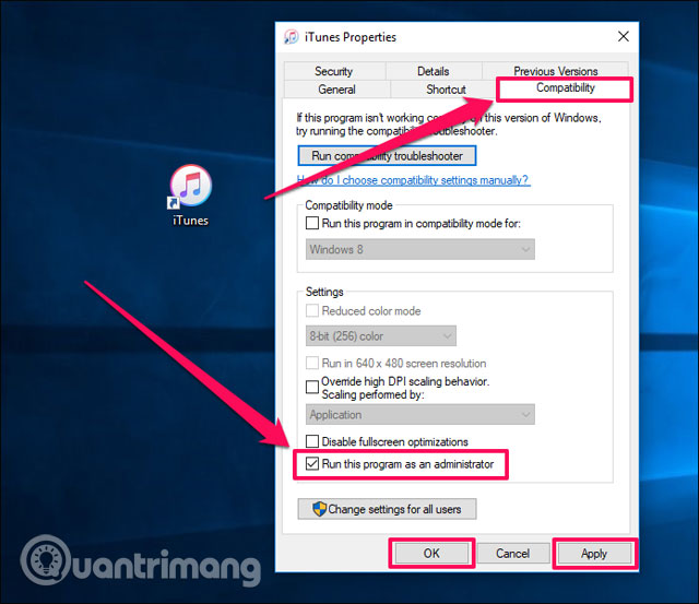 Tích vào ô Run this program as an administrator
