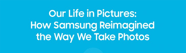 Infographic nêu lại quá trình phát triển những camera phone của Samsung
