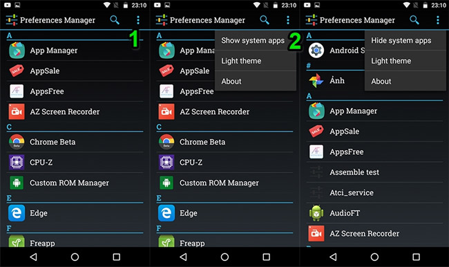 Chọn biểu tượng ba chấm bên phải giao diện >  Chọn Show system apps