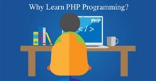 Tại sao bạn nên học lập trình ngôn ngữ lập trình PHP?