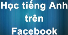 Mời tải và trải nghiệm extension giúp học tiếng Anh khi lướt Facebook cực hữu ích của anh chàng người Việt