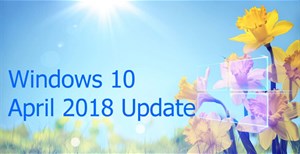 Những tính năng mới đáng chú ý trên bản cập nhật Windows 10 April 2018 Update