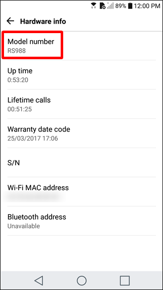 Nhìn thông số Model number để biết dòng điện thoại Android