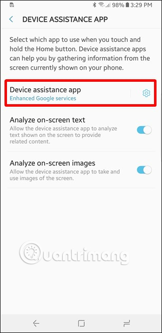 Chạm vào Device assistance app trên màn hình tiếp theo