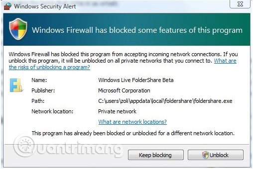 Cảnh báo "Windows Firewall Has Blocked Some Features of This App"