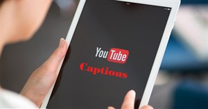Hướng dẫn tùy chỉnh phụ đề video YouTube trên điện thoại Android, iPhone/iPad