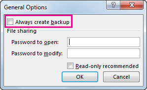 Chọn Always create backup