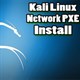 Hướng dẫn cài đặt Kali Linux qua Network PXE