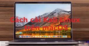 Cách cài Kali Linux trên macOS