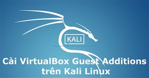 Cách cài VirtualBox Guest Additions trên Kali Linux