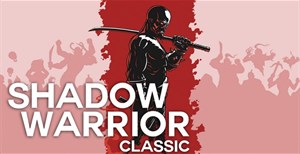 Mời tải Shadow Warrior, tựa game FPS cổ điển đang miễn phí trên Steam và GOG