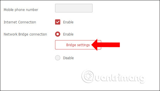 Cài đặt chế độ Bridge connection 