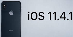 Apple phát hành bản cập nhật iOS 11.4.1, kèm tính năng chống lại các công cụ bẻ khóa
