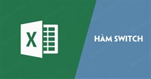 Cách sử dụng hàm SWITCH trong Excel 2016