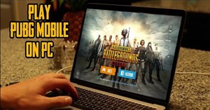 Cách chơi PUBG Mobile trên máy tính bằng Nox App Player