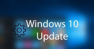 Cách khắc phục một số lỗi khi cập nhật Windows 10
