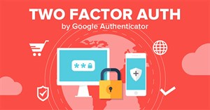 Hướng dẫn bảo mật tài khoản Google với Google Authenticator