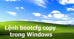 Lệnh bootcfg copy trong Windows