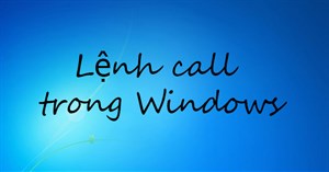 Lệnh call trong Windows