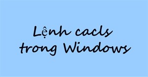 Lệnh cacls trong Windows