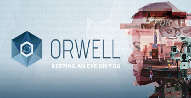 Orwell: Keeping an Eyes On You