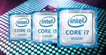 Máy tính của bạn cần Intel Core i3, i5 hay i7?