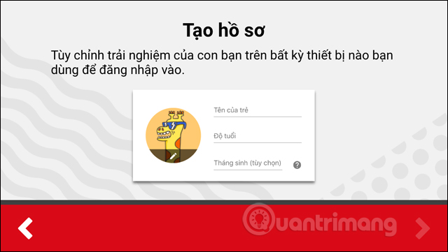 Tạo hồ sơ cho trẻ