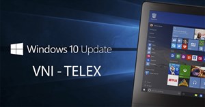 Windows 10 đã được tích hợp bộ gõ TELEX và VNI