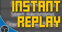 Cách thiết lập tính năng Instant Replay trong OBS Studio