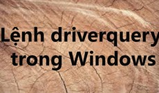 Lệnh driverquery trong Windows