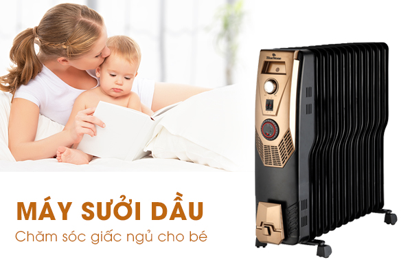 Máy sưởi dầu cho trẻ sơ sinh