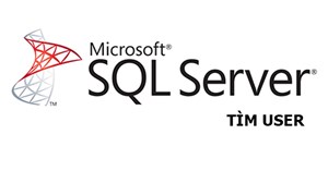 Tìm User trong SQL Server