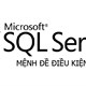 Lệnh IF...ELSE trong SQL Server