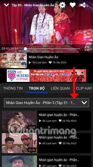 Chọn Phần phim của bộ phim muốn xem