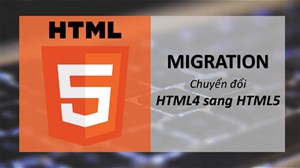 Cách chuyển từ HTML4 sang HTML5
