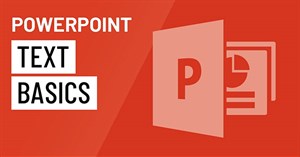 PowerPoint 2016: Cách làm việc với văn bản