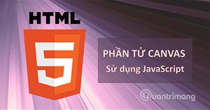 Phần tử Canvas trong HTML5