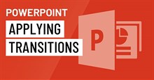 PowerPoint 2016: Áp dụng hiệu ứng chuyển tiếp
