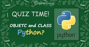 Bài kiểm tra trắc nghiệm về Python - Phần 2