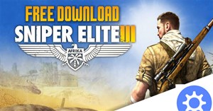 Mời nhận Sniper Elite 3, game bắn tỉa hấp dẫn giá 29,99USD, đang miễn phí