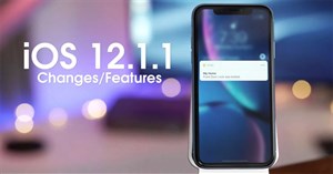 Apple chính thức ra mắt bản cập nhật iOS 12.1.1 kèm theo nhiều tính năng mới