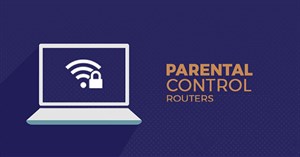 5 router với tính năng kiểm soát của phụ huynh tốt nhất