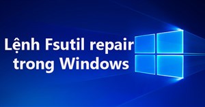 Lệnh Fsutil repair trong Windows